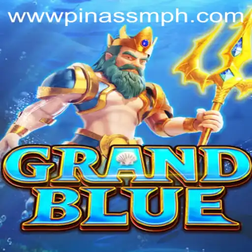 Exploring GRANDBLUE: A Dive into the World of PINASSM